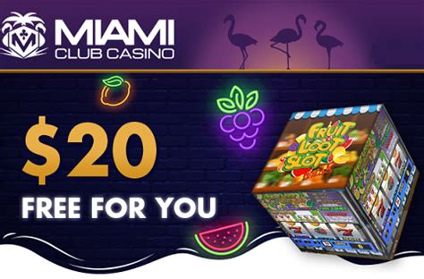 miami club casino 20 no deposit/